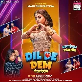 Dil De Dem